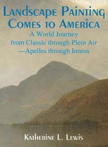 cover art of Katherine L. Lewis' Landscape Painting Comes to America
